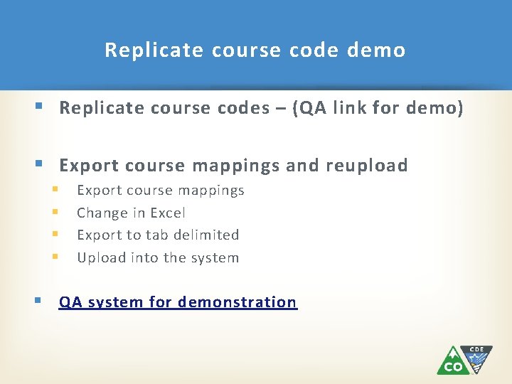Replicate course code demo § Replicate course codes – (QA link for demo) §