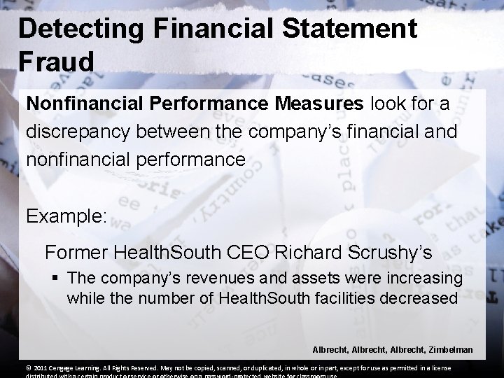 Detecting Financial Statement Fraud Nonfinancial Performance Measures look for a discrepancy between the company’s