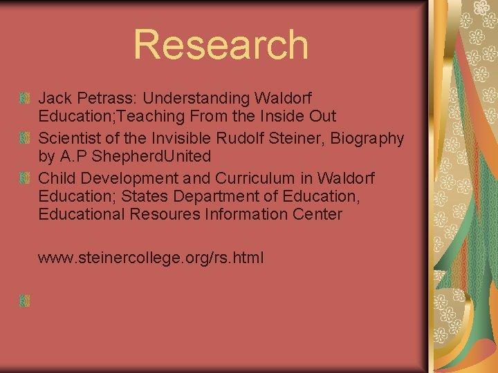 Research Jack Petrass: Understanding Waldorf Education; Teaching From the Inside Out Scientist of the
