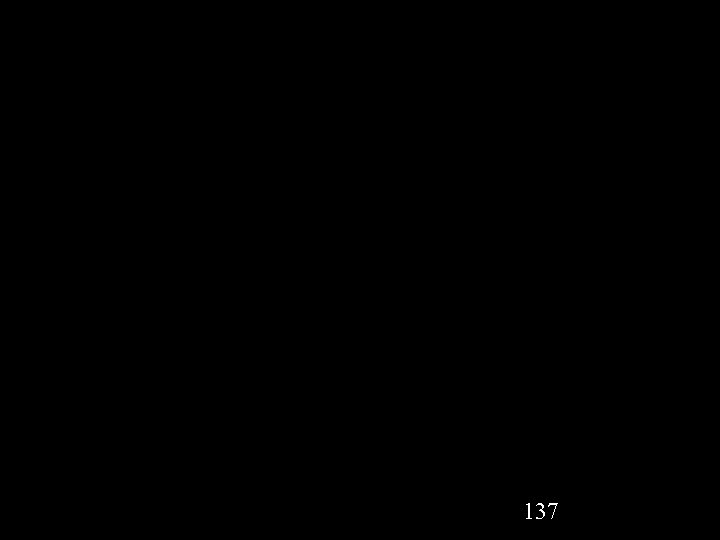 137 