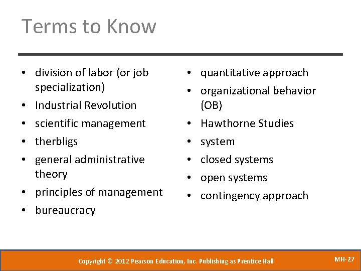 Terms to Know • division of labor (or job specialization) • Industrial Revolution •