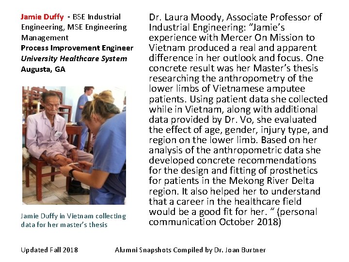 Jamie Duffy - BSE Industrial Engineering, MSE Engineering Management Process Improvement Engineer University Healthcare