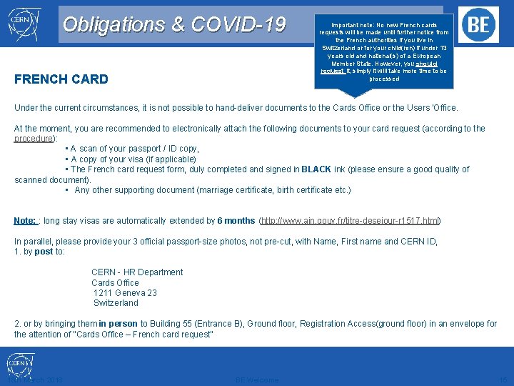 Obligations & COVID-19 FRENCH CARD Important note: No new French cards requests will be