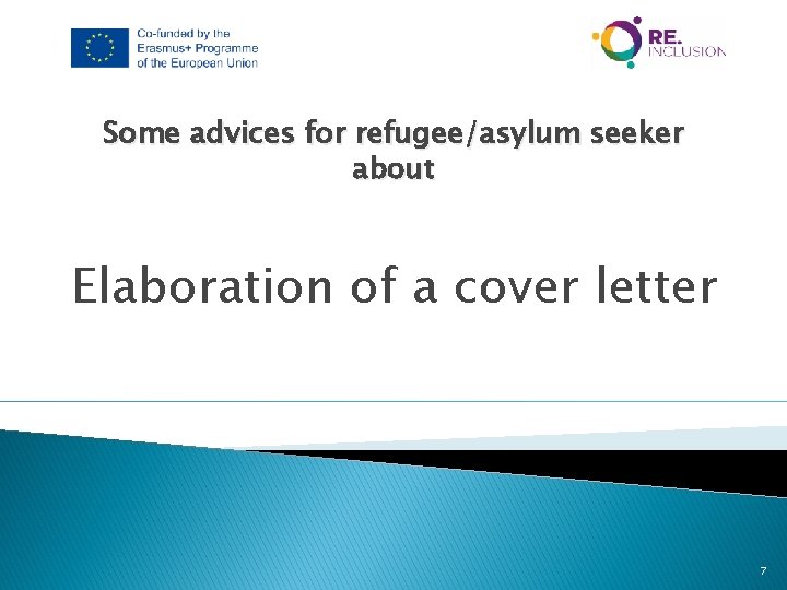 Some advices for refugee/asylum seeker about Elaboration of a cover letter 7 