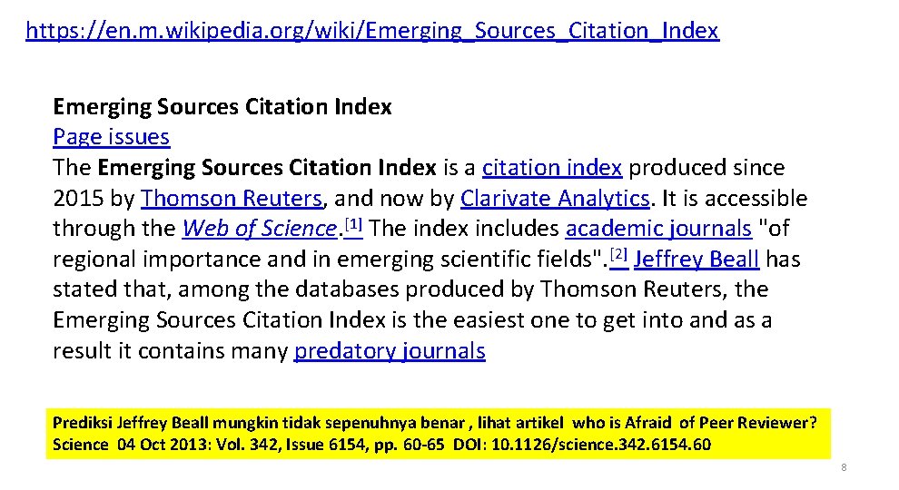 https: //en. m. wikipedia. org/wiki/Emerging_Sources_Citation_Index Emerging Sources Citation Index Page issues The Emerging Sources