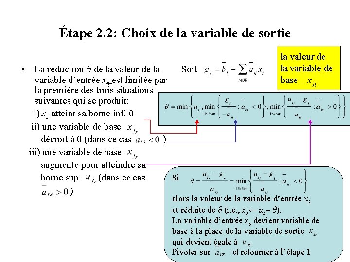 Étape 2. 2: Choix de la variable de sortie Soit • La réduction θ