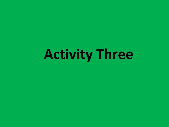 Activity Three 