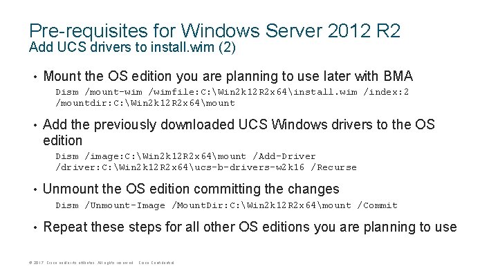 Pre-requisites for Windows Server 2012 R 2 Add UCS drivers to install. wim (2)
