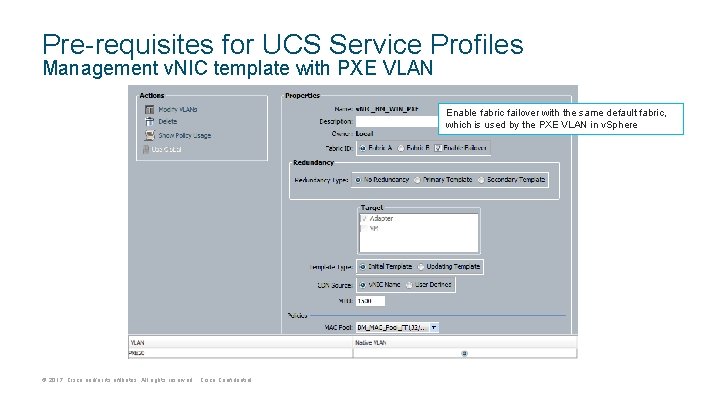 Pre-requisites for UCS Service Profiles Management v. NIC template with PXE VLAN Enable fabric