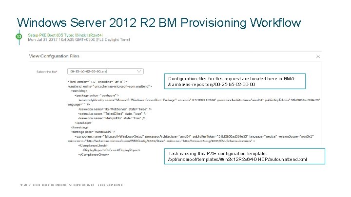 Windows Server 2012 R 2 BM Provisioning Workflow Configuration files for this request are