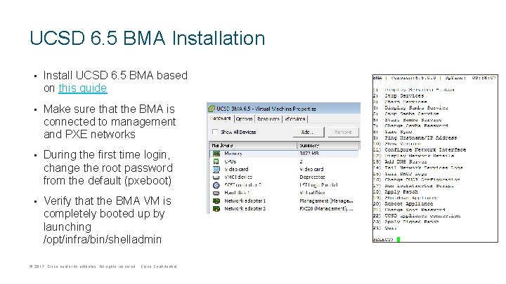 UCSD 6. 5 BMA Installation • Install UCSD 6. 5 BMA based on this