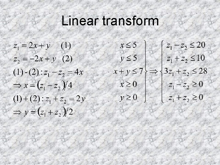 Linear transform Linear transform