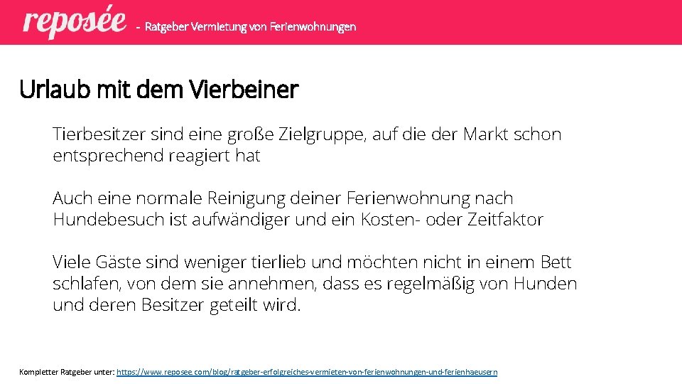 - Ratgeber Vermietung von Ferienwohnungen Urlaub mit dem Vierbeiner Tierbesitzer sind eine große Zielgruppe,