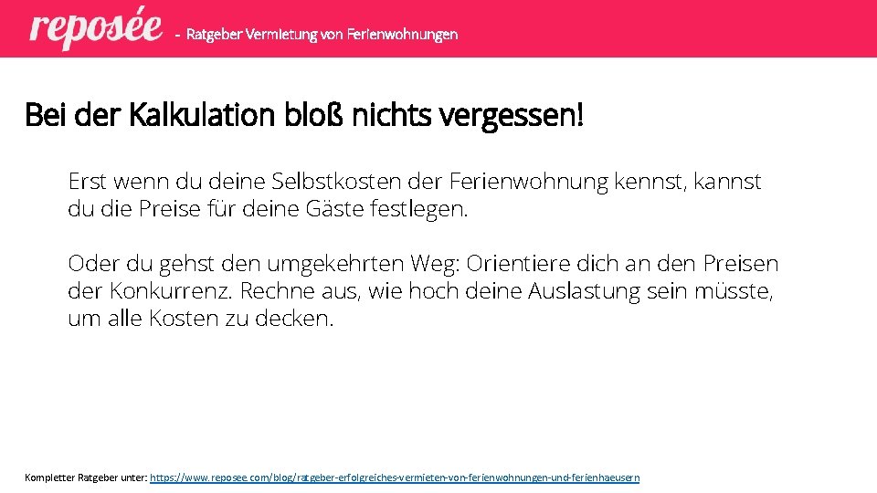 - Ratgeber Vermietung von Ferienwohnungen Bei der Kalkulation bloß nichts vergessen! Erst wenn du