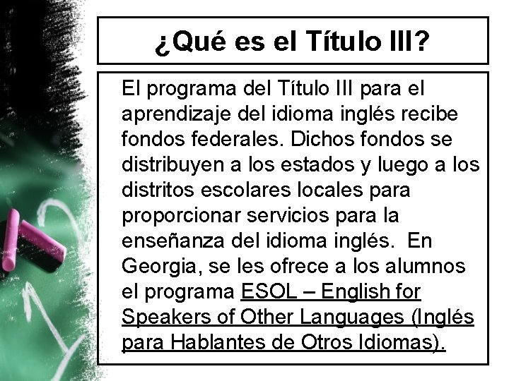 ¿Qué es el Título III? El programa del Título III para el aprendizaje del