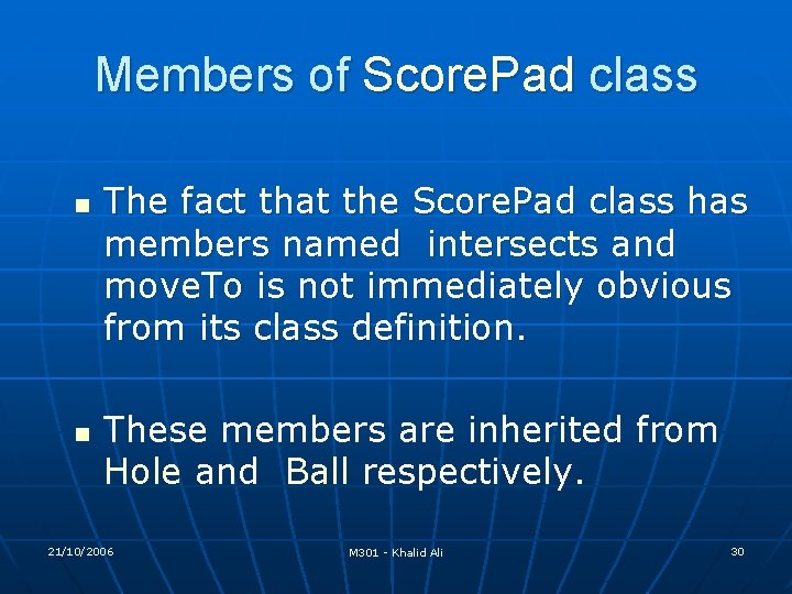 Members of Score. Pad class n n The fact that the Score. Pad class Members of Score. Pad class n n The fact that the Score. Pad class