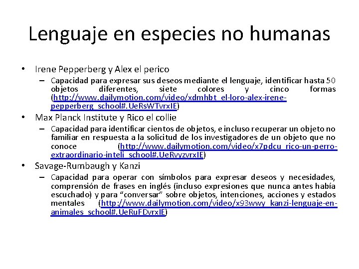 Lenguaje en especies no humanas • Irene Pepperberg y Alex el perico – Capacidad
