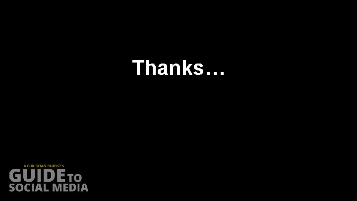 Thanks… 