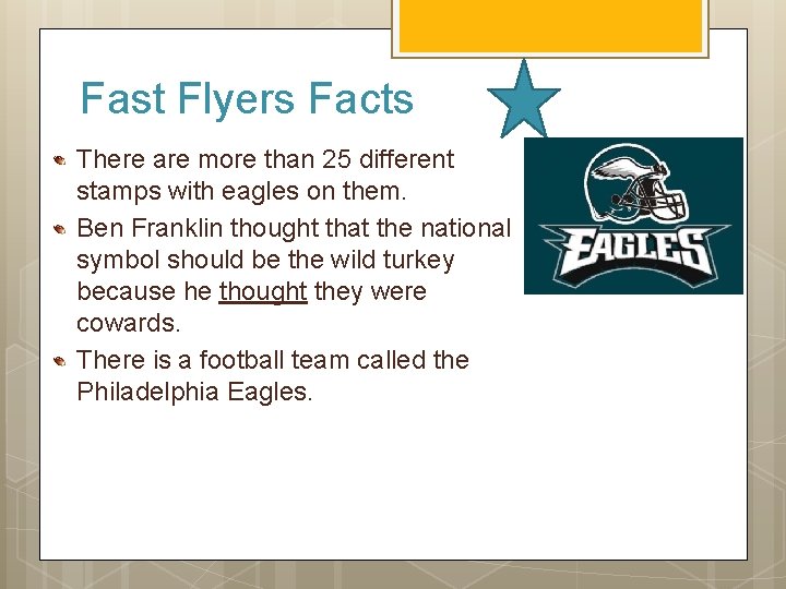 Fast Flyers Facts There are more than 25 different stamps with eagles on them.