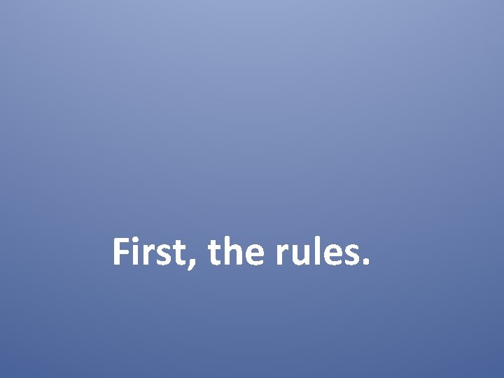 Classroom Rules Policies and Expectations And Responsibility First
