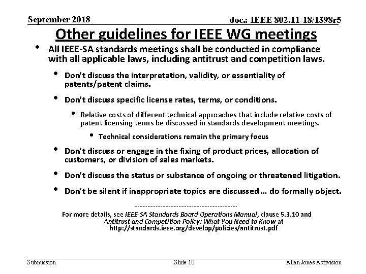 September 2018 • doc. : IEEE 802. 11 -18/1398 r 5 Other guidelines for