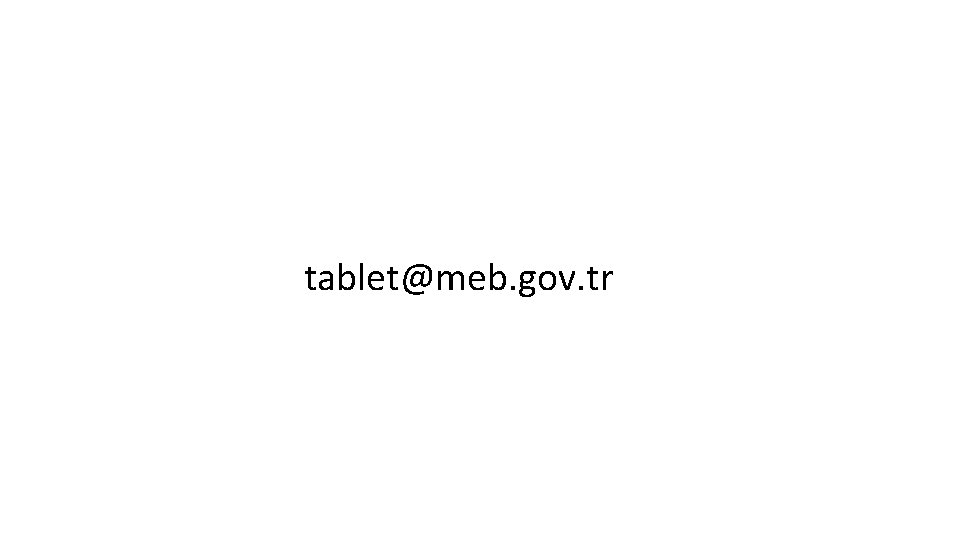 tablet@meb. gov. tr 