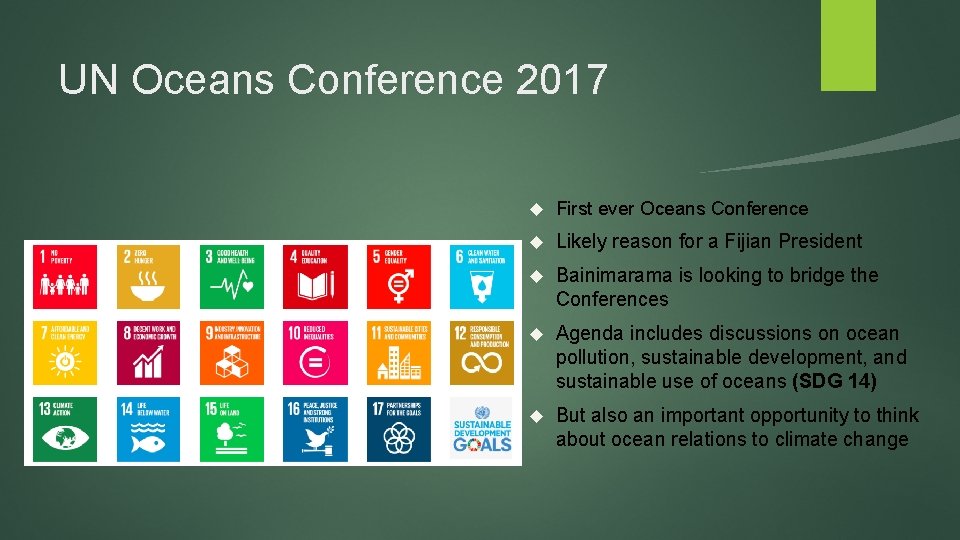 UN Oceans Conference 2017 First ever Oceans Conference Likely reason for a Fijian President