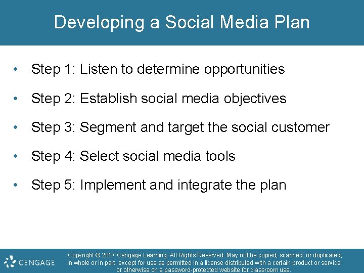 Developing a Social Media Plan • Step 1: Listen to determine opportunities • Step
