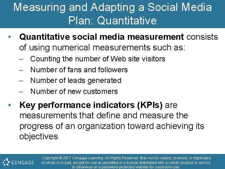 Measuring and Adapting a Social Media Plan: Quantitative • Quantitative social media measurement consists