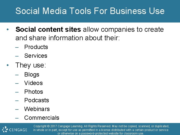 Social Media Tools For Business Use • Social content sites allow companies to create