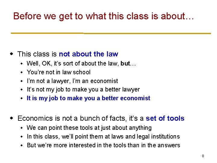 Before we get to what this class is about… w This class is not