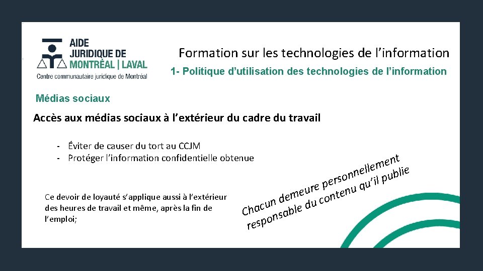 Formation sur les technologies de l’information 1 - Politique d’utilisation des technologies de l’information