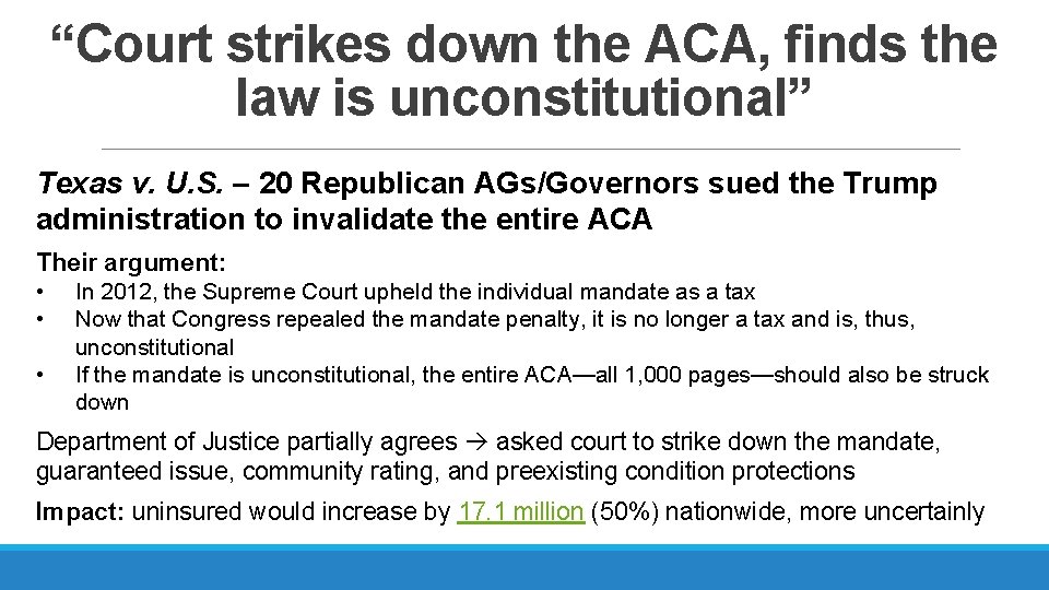 “Court strikes down the ACA, finds the law is unconstitutional” Texas v. U. S.