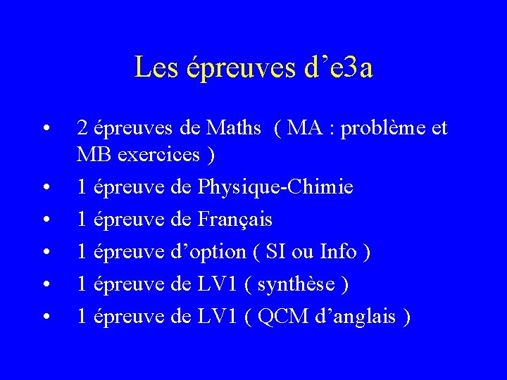 Les épreuves d’e 3 a • • • 2 épreuves de Maths ( MA