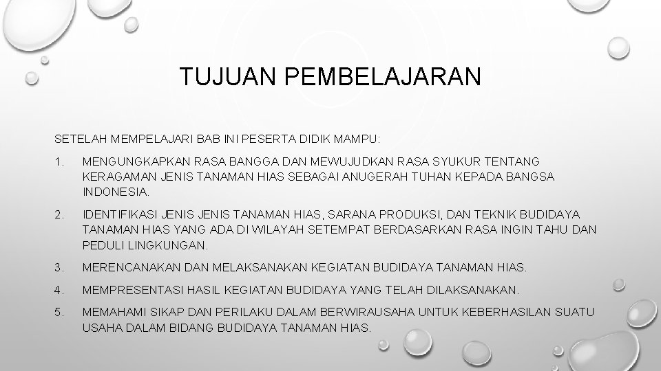 TUJUAN PEMBELAJARAN SETELAH MEMPELAJARI BAB INI PESERTA DIDIK MAMPU: 1. MENGUNGKAPKAN RASA BANGGA DAN