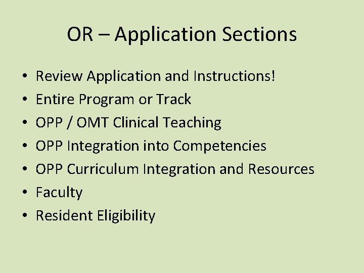OR – Application Sections • • Review Application and Instructions! Entire Program or Track OR – Application Sections • • Review Application and Instructions! Entire Program or Track
