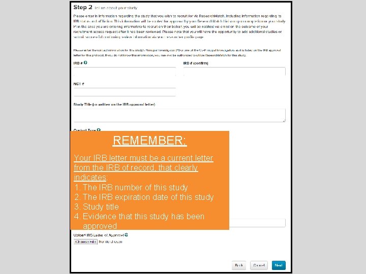 REMEMBER: Your IRB letter must be a current letter from the IRB of record,