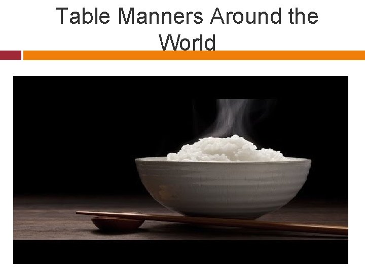 Table Manners Around the World 