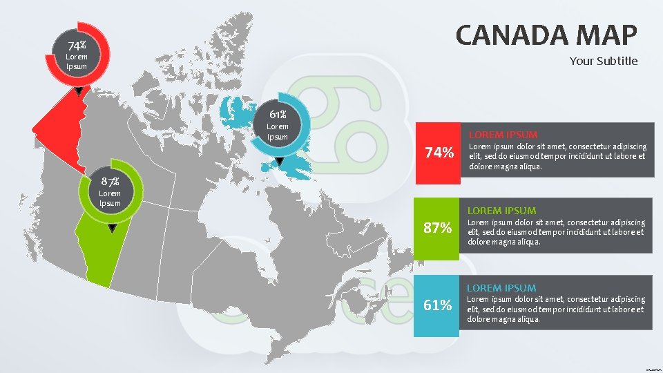 CANADA MAP 74% Lorem Ipsum Your Subtitle 61% Lorem Ipsum 74% LOREM IPSUM Lorem