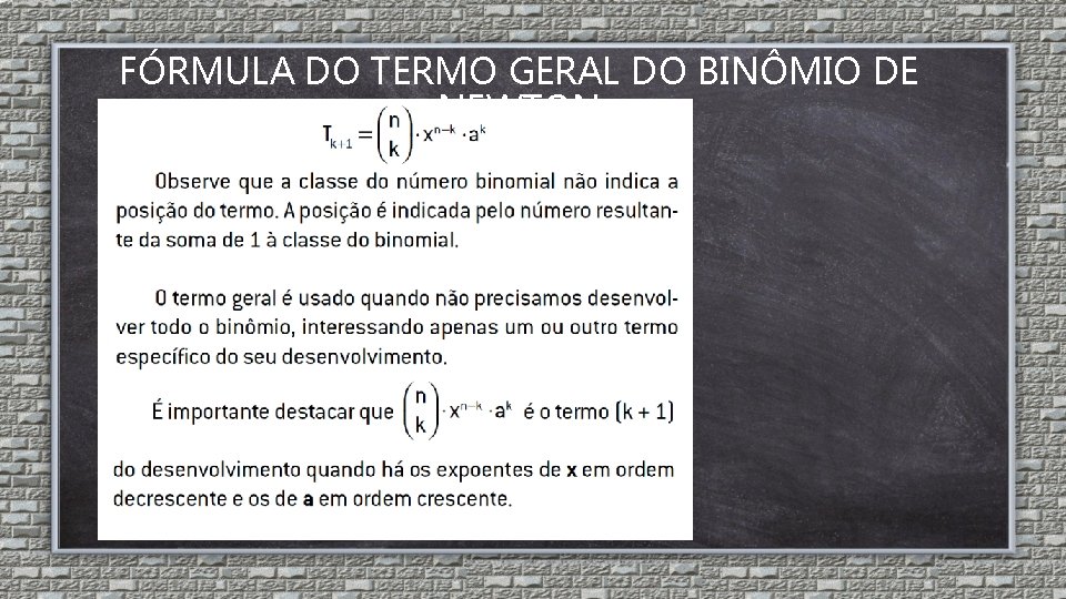 FÓRMULA DO TERMO GERAL DO BINÔMIO DE NEWTON 