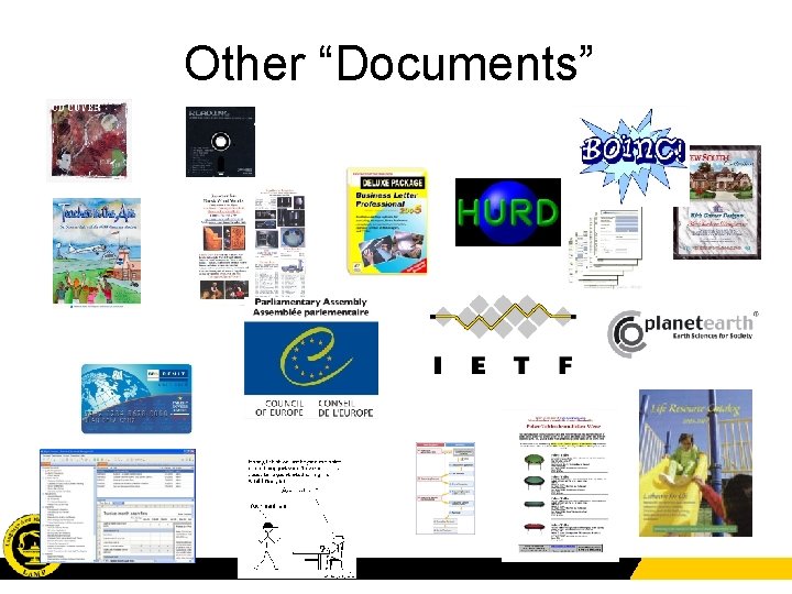 Other “Documents” 