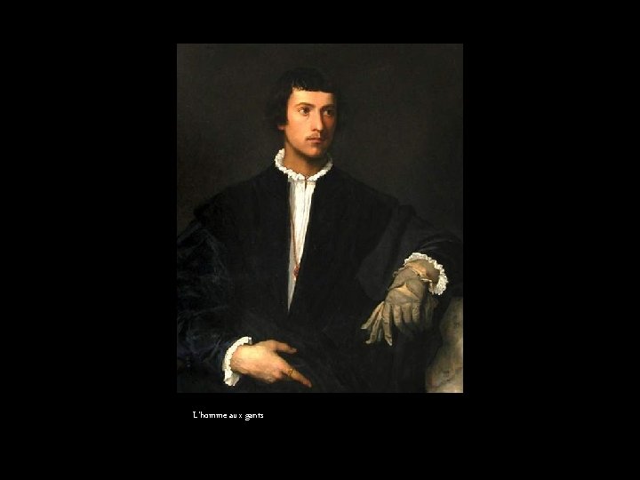 L’homme aux gants 
