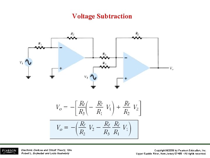 Voltage Subtraction Electronic Devices and Circuit Theory, 10/e Robert L. Boylestad and Louis Nashelsky