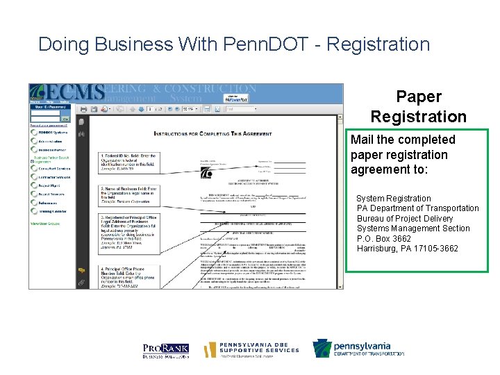 Doing Business With Penn. DOT - Registration Paper Registration Mail the completed paper registration