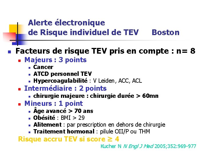 Alerte électronique de Risque individuel de TEV n Boston Facteurs de risque TEV pris