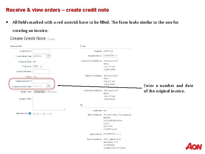 Receive & view orders – create credit note § All fields marked with a