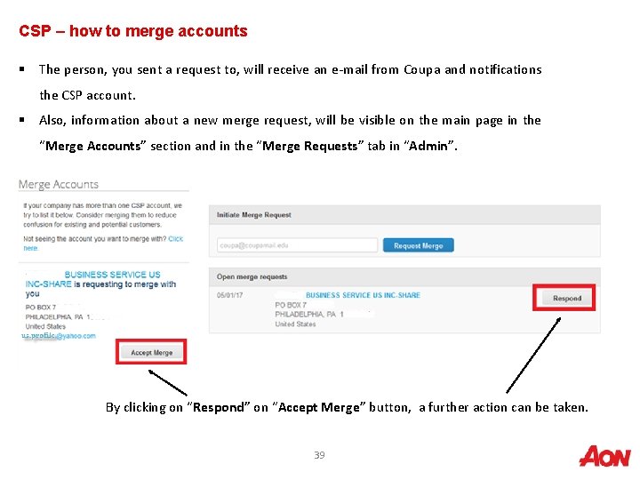 CSP – how to merge accounts § The person, you sent a request to,