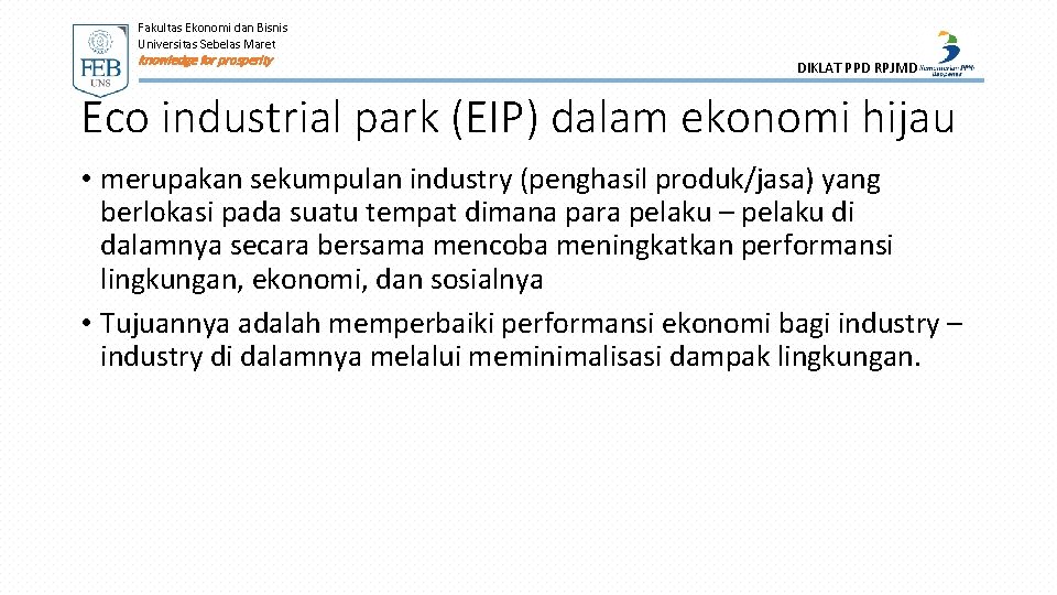 Fakultas Ekonomi dan Bisnis Universitas Sebelas Maret knowledge for prosperity DIKLAT PPD RPJMD Eco