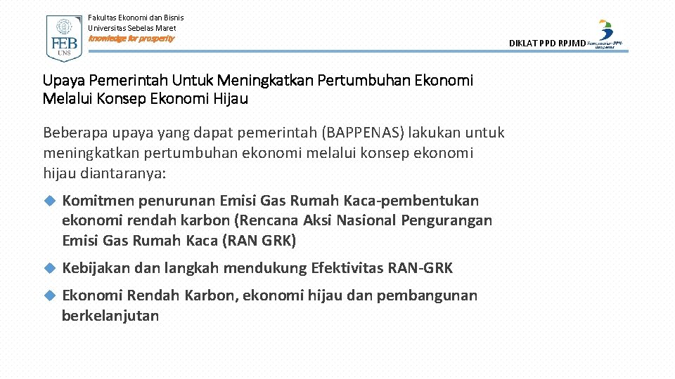 Fakultas Ekonomi dan Bisnis Universitas Sebelas Maret knowledge for prosperity Upaya Pemerintah Untuk Meningkatkan