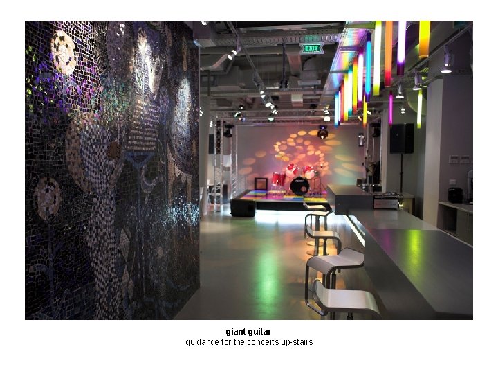 giant guitar guidance for the concerts up-stairs 